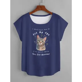 I Don't Know How to Act My Age Women's Tabby Cat T-shirt