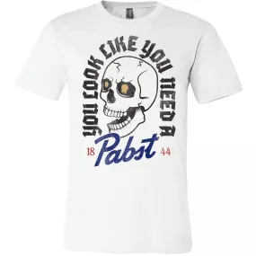 Pabst Blue Ribbon You Look Like You Need A Beer Skull T-Shirt