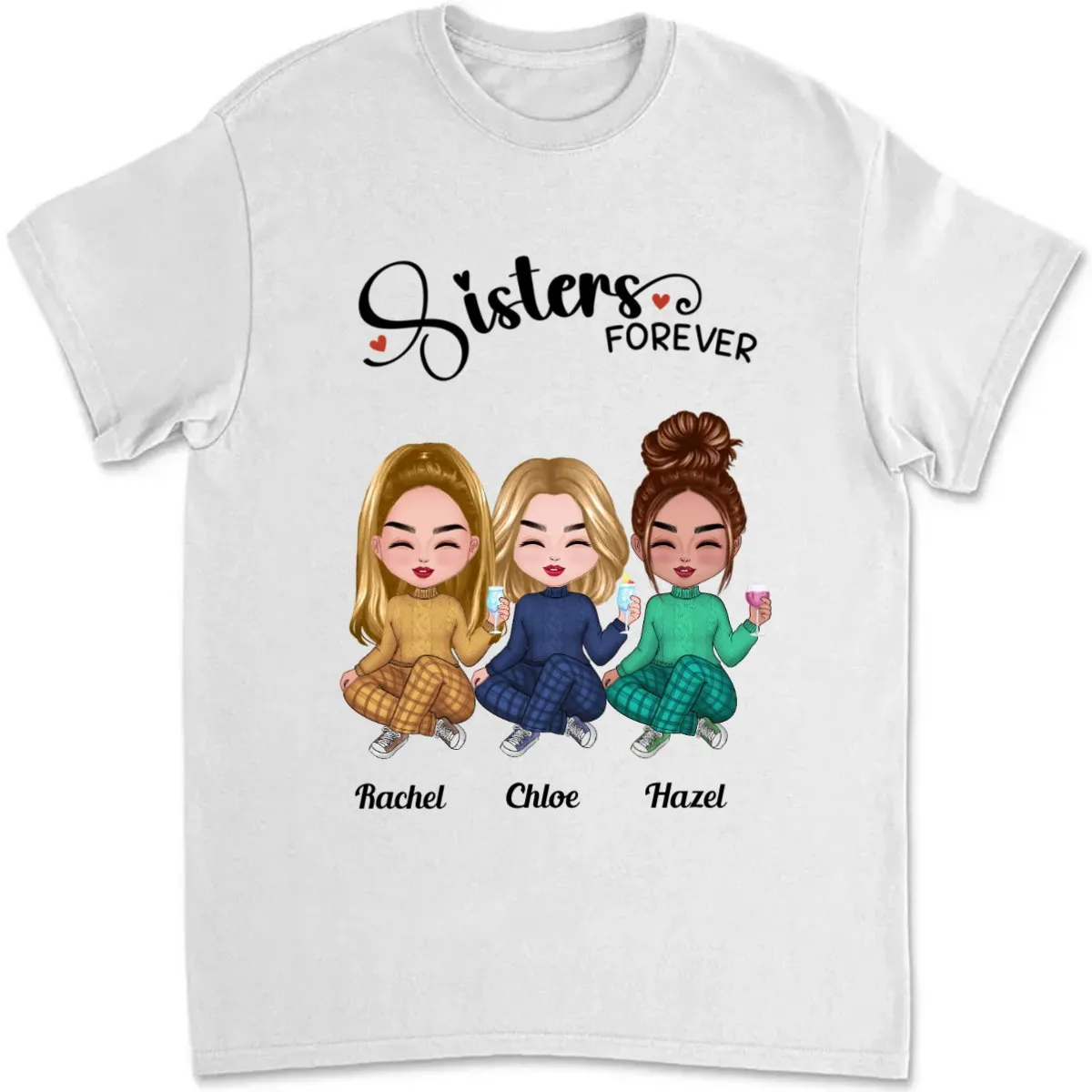 Sisters - Sisters Forever - Personalized T-Shirt